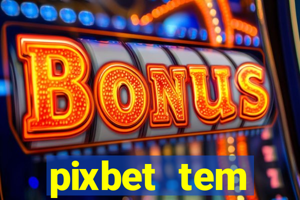 pixbet tem pagamento antecipado